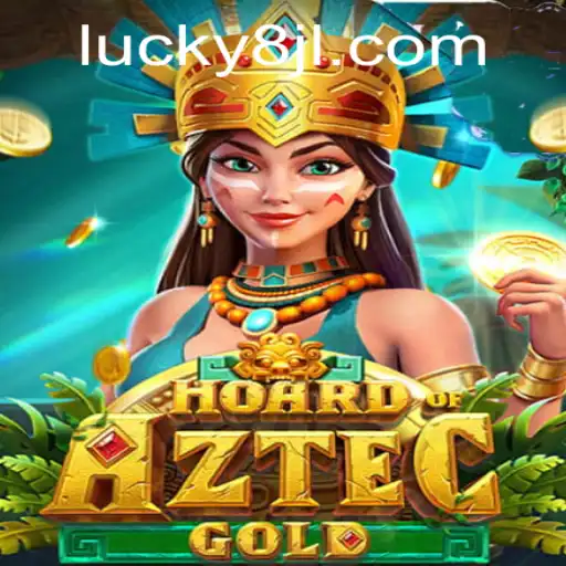 Exploring HoardofAztecgold: A Thrilling Adventure Awaits with 8JL.COM